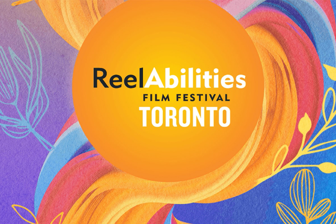 Reel Abilities Film Festival Toronto